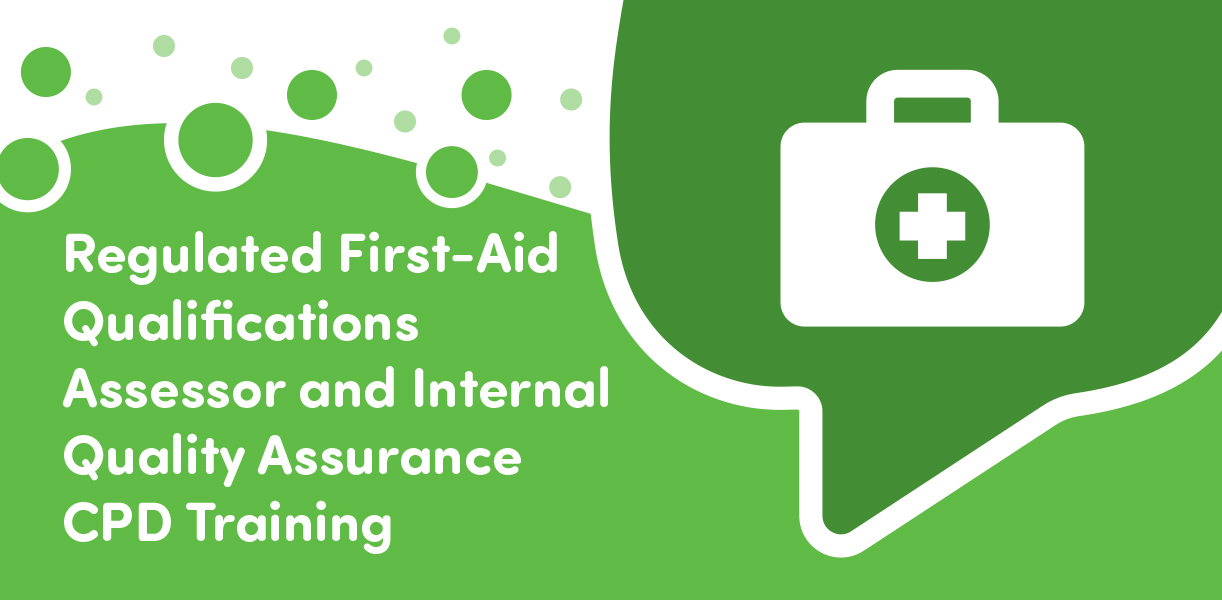 Regulated First-Aid Qualifications Assessor and Internal Quality Assurance CPD Training product thumbnail